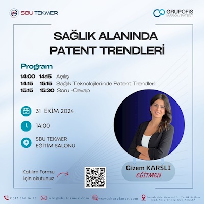  SAĞLIK ALANINDA PATENT TRENDLERİ Eğitim Programı